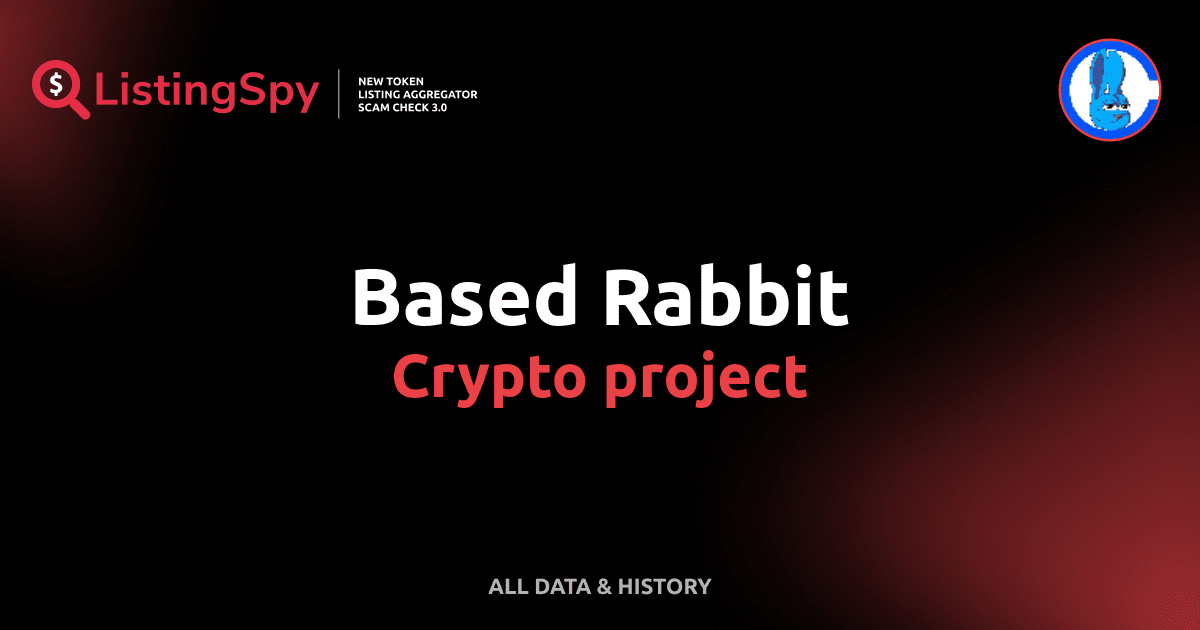 Based Rabbit crypto project info: RABBIT listings, events, charts ...