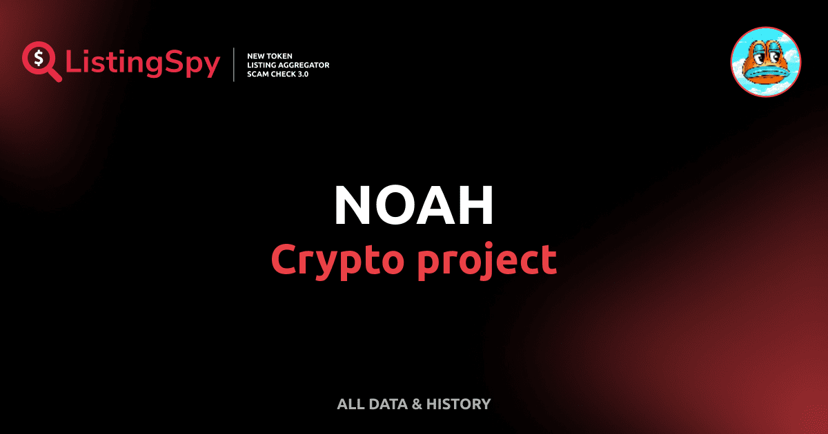 NOAH crypto project info: NOAH listings, events, charts, community ...