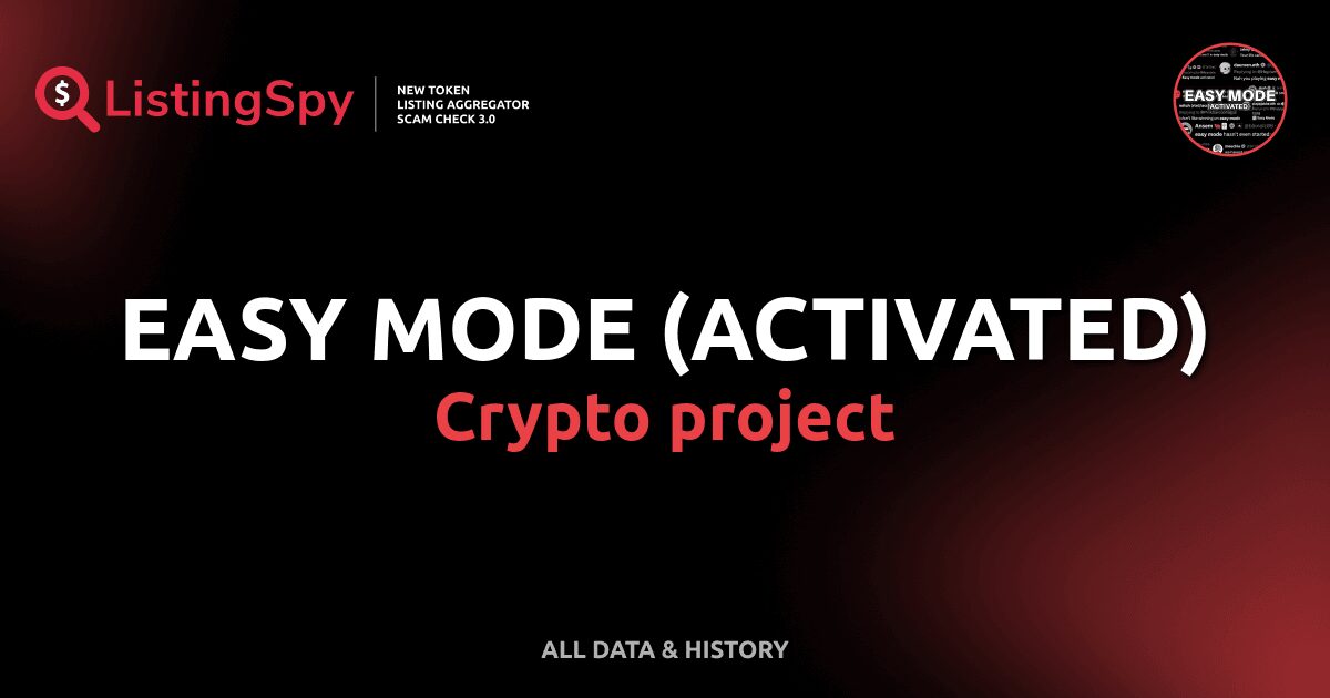 Easy Mode Activated Crypto Project Easymode Token Listings Events