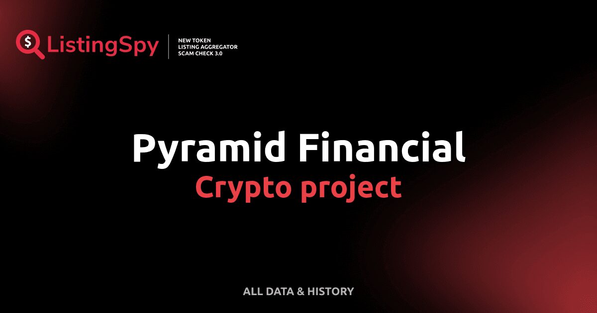 Pyramid Financial crypto project: PYRA token listings, events, analysis ...