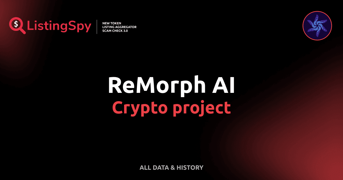 ReMorph AI crypto project: RMPH AI token listings, events, analysis ...