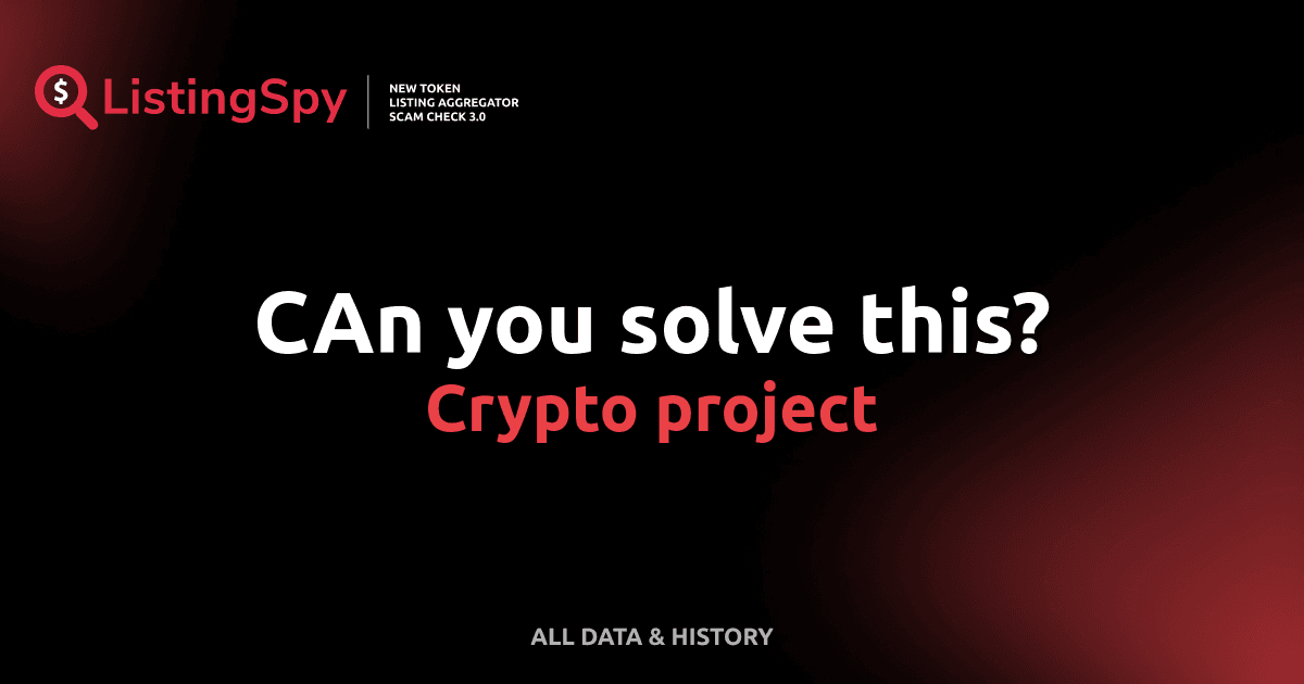 CAn you solve this? crypto project: 9 token listings, events, analysis ...