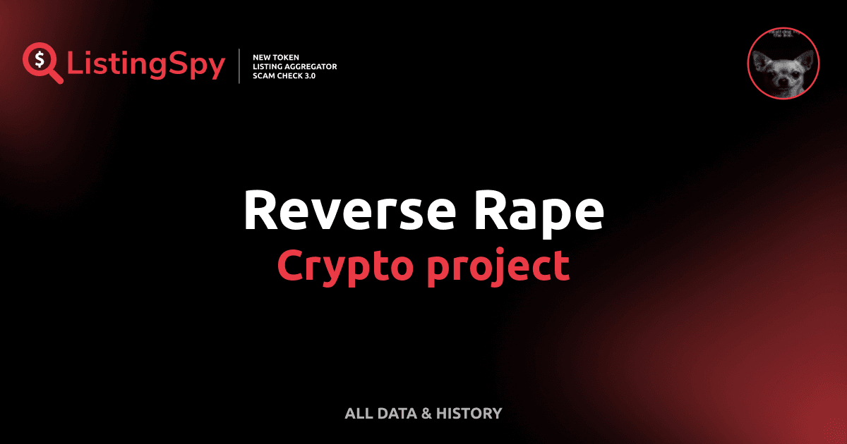 Reverse Rape crypto project rr token listings, events, analysis