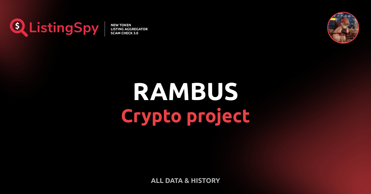RAMBUS crypto project: RAMBUS token listings, events, analysis | ListingSpy