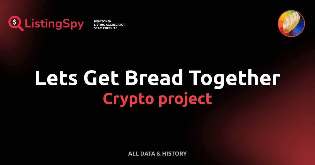 Lets Get Bread Together crypto project: LGBT+ token listings, events