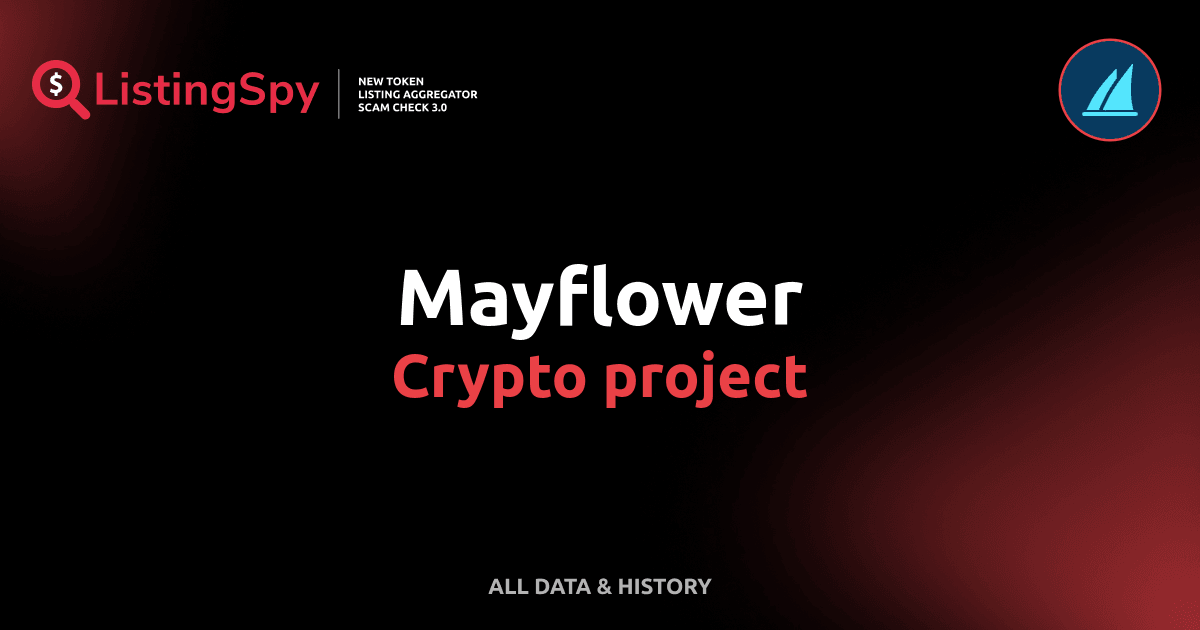 Mayflower crypto project: MAY token listings, events, analysis | ListingSpy