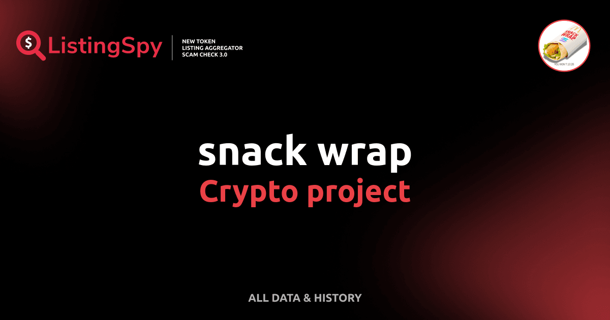 snack wrap crypto project: SNACK token listings, events, analysis ...