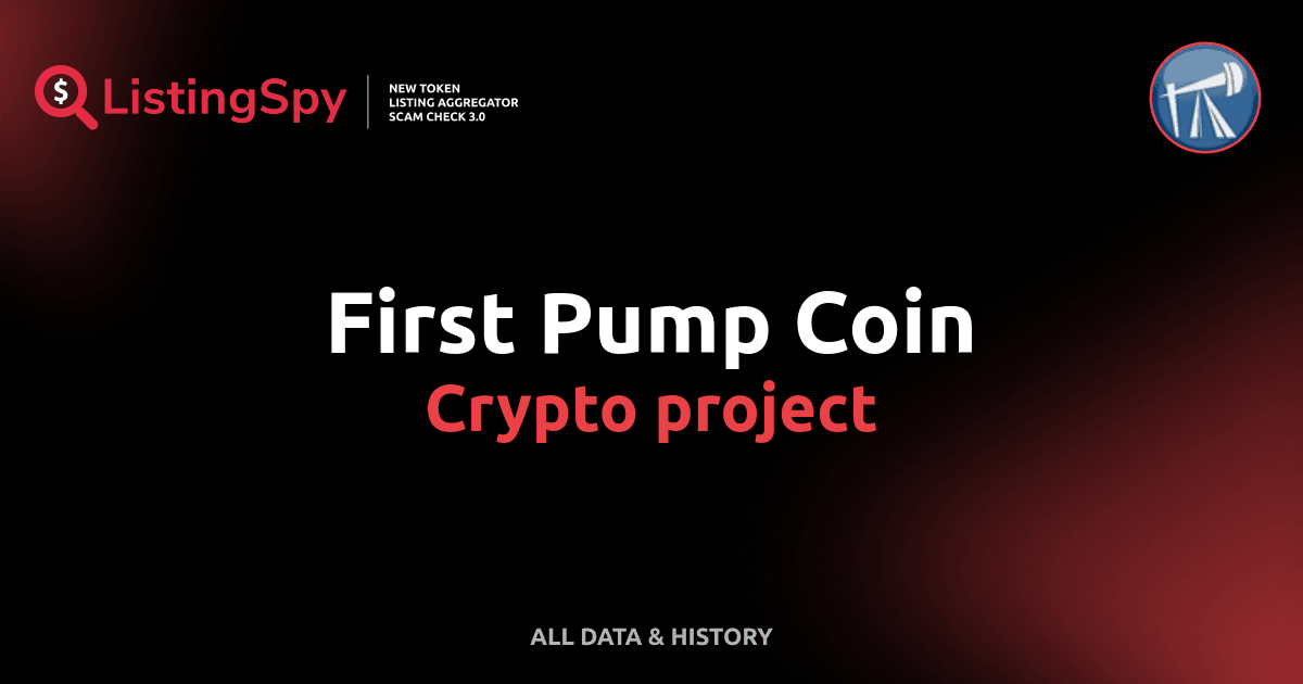 First Pump Coin crypto project: PUMP token listings, events, analysis ...