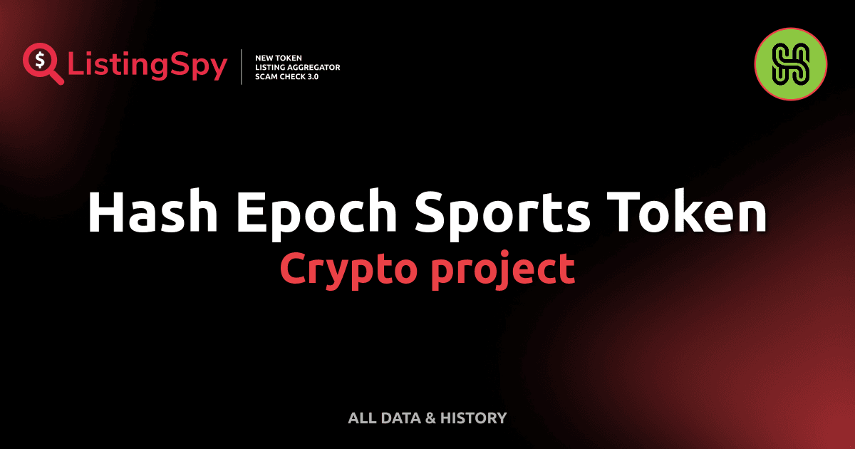 Hash Epoch Sports Token crypto project: HEST token listings, events ...
