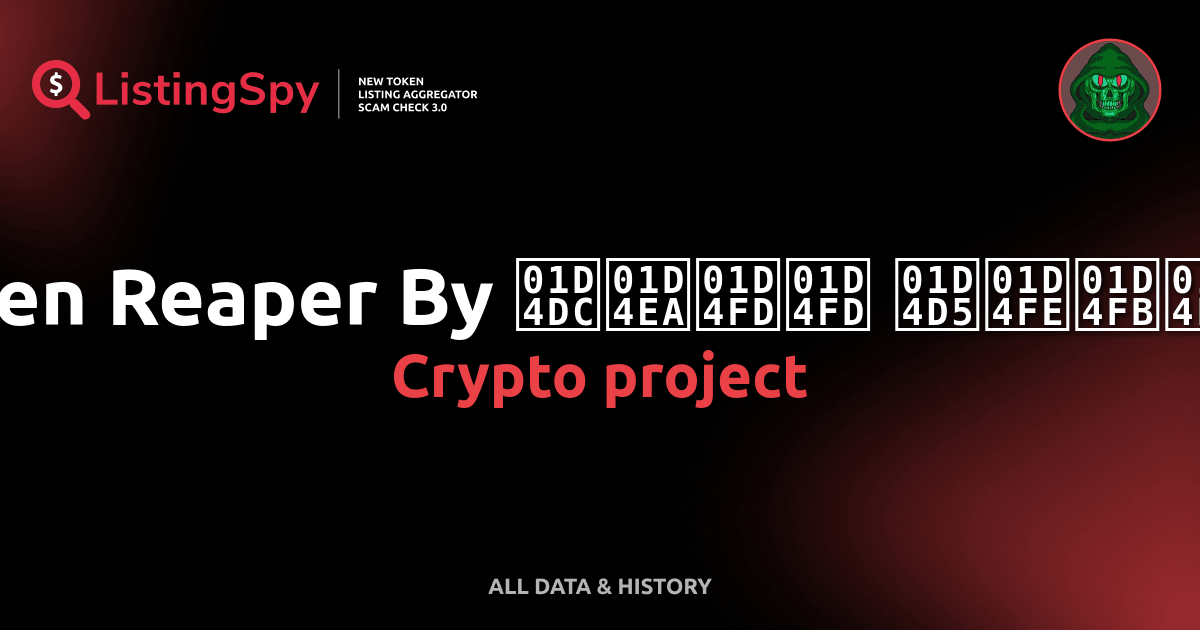 Green Reaper By 𝓜𝓪𝓽𝓽 𝓕𝓾𝓻𝓲𝓮 crypto project: reaper token listings ...